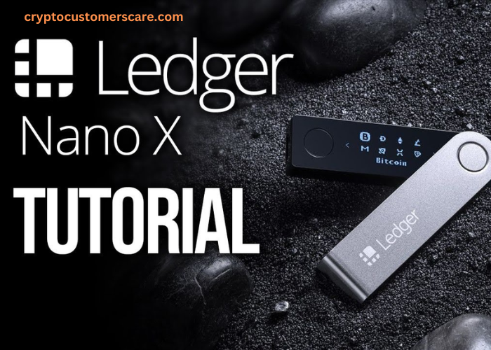How To Use Ledger Nano X